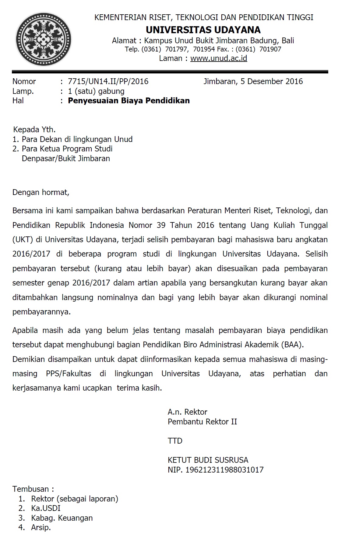 Penyesuaian Biaya Pendidikan (UKT) khusus bagi...  UNUD  Udayana