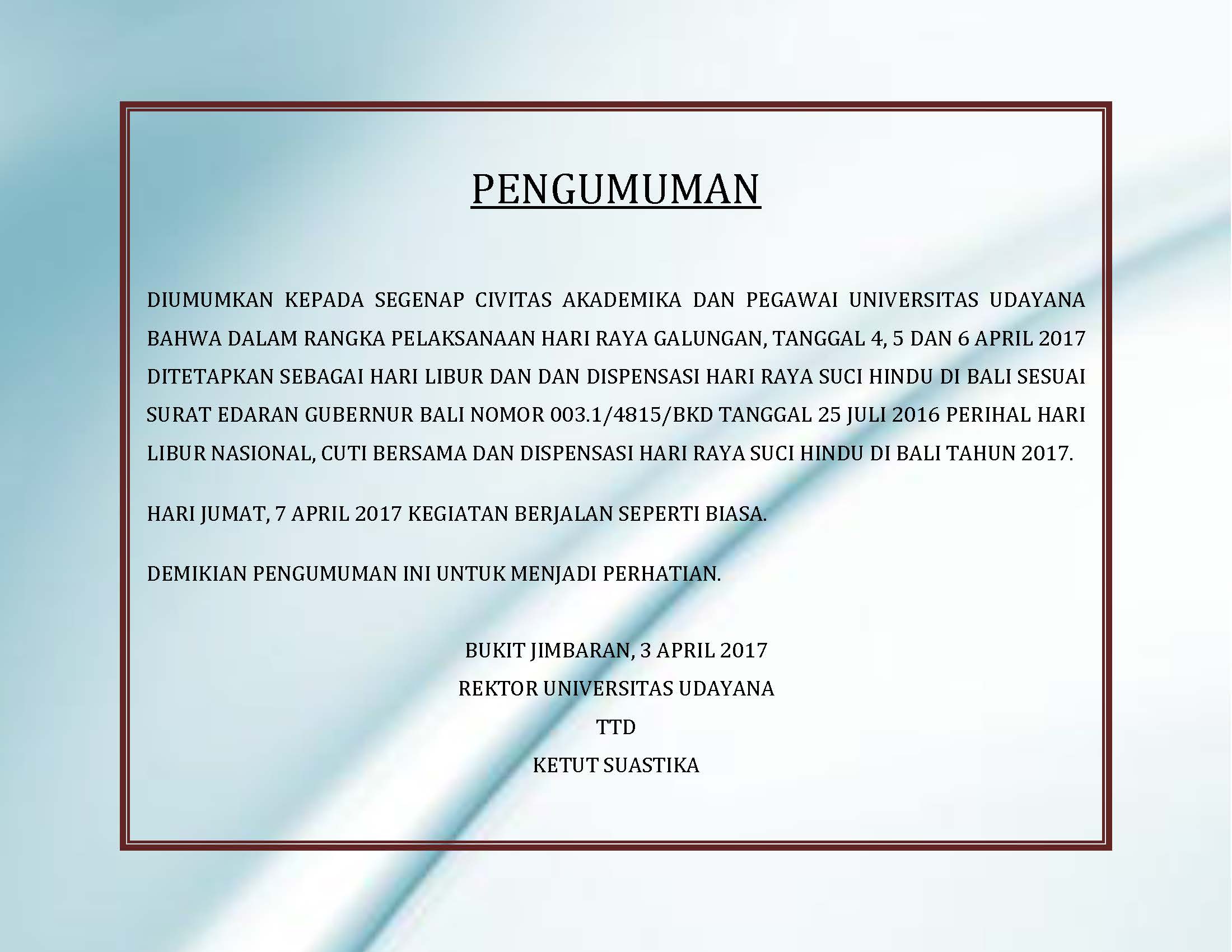 PENGUMUMAN LIBUR HARI RAYA GALUNGAN - UNUD  Universitas 